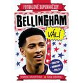 Fotbalové superhvězdy Bellingham válí - Fakta, příběhy, čísla
