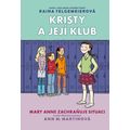 Kristy a její klub 3 - Mary Anne zachraňuje situaci