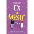 Ex ve městě