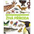 Živá příroda -  Obrazová encyklopedie