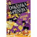Doktorka pro příšerky: Špinavá hra