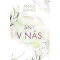 Sny v nás
