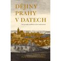 Dějiny Prahy v datech - Od prvního osídlení až do současnosti
