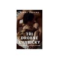 Tři drobné chybičky