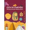 Cesta do starověku
