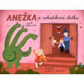 Anežka a pohádková školka