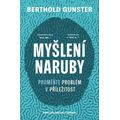 Myšlení naruby: Proměňte problém v příležitost