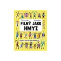 Pilný jako hmyz