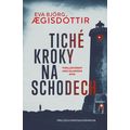 Tiché kroky na schodech