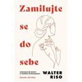 Zamilujte se do sebe