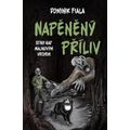Stíny nad Malinovým vrchem: Napěněný příliv