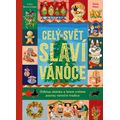 Celý svět slaví vánoce