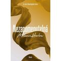 Nezapomenutelná