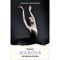 Nikola Márová - Primabalerína