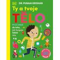 Ty a tvoje tělo