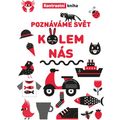 Poznáváme svět kolem nás - Kontrastní kniha