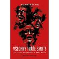 Všechny tváře smrti