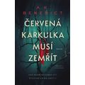 Červená karkulka musí zemřít