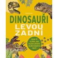 Dinosauři levou zadní