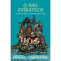 O nás zvířatech