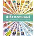 Říše poznání - Obrazový průvodce věděním lidstva