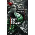 Krev pro rusalku