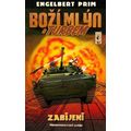 Boží mlýn s turbem 3 - Zabíjení