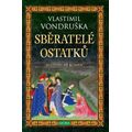 Sběratelé ostatků - 4. vydání