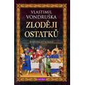 Zloději ostatků / 3.vydání