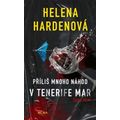 Příliš mnoho náhod v Tenerife Mar