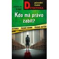 Kdo má právo zabít?