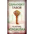 Osmanský tábor - Letopisy královské komory