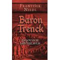 Baron Trenck – Smlouva se smrtihlavem