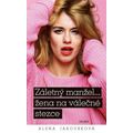 Záletný manžel... žena na válečné stezce