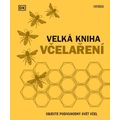 Velká kniha včelaření