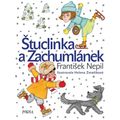 Štuclinka a Zachumlánek