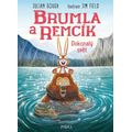 Brumla a Remcík 6: Dokonalý svět