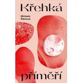 Křehká příměří