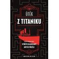 Útěk z Titaniku