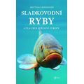 Sladkovodní ryby