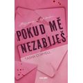Pokud mě nezabiješ