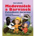 Medovníček a Barvínek - Pohádkové čarování