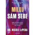 Miluj sám sebe