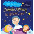 Dědečku, vyprávěj na dobrou noc