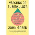 Všechno je tuberkulóza