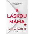 S láskou máma