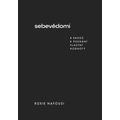 Sebevědomí - 8 kroků k poznání vlastní hodnoty