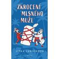 Zkrocení mlsného muže