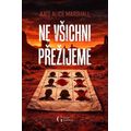 Ne všichni přežijeme