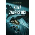 Když zavřeš oči